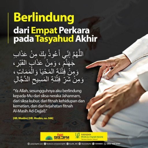 Berlindung Dari Empat Perkara Pada Tasyahud Akhir - Peduli Fajri FM