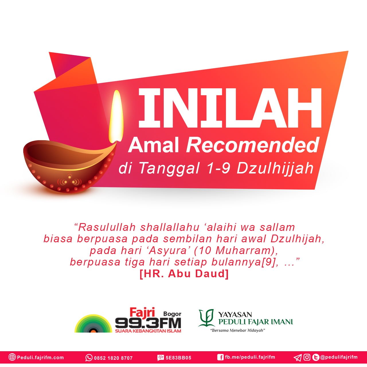 Bingung Inilah Amal Recomended Di Tanggal 1 9 Dzulhijjah Peduli Fajri Fm