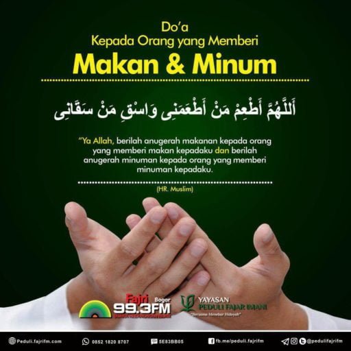 Do’a Kepada Orang yang Memberi Makan dan Minum - Peduli Fajri FM